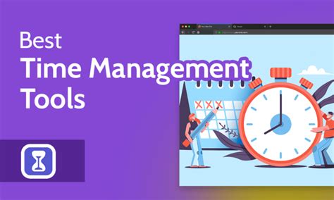 10 Best Time Management Tools 2024 [Software for Tracking Time].